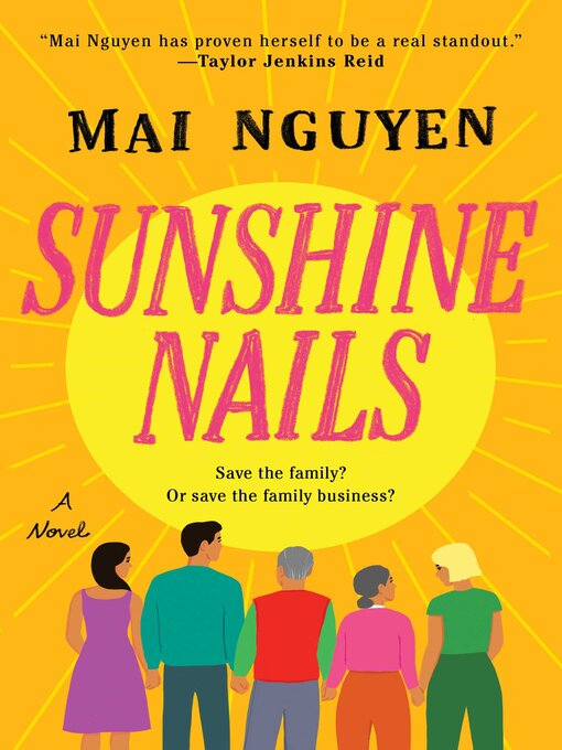 Title details for Sunshine Nails by Mai Nguyen - Wait list